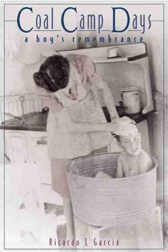Cover image for Coal Camp Days: A Boy's Remembrance