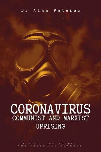 Cover image for Coronavirus - Communist and Marxist Uprising