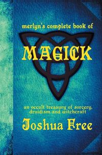 Cover image for Merlyn's Complete Book of Magick