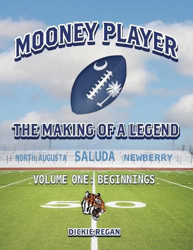 Cover image for Mooney Player The Making of a Legend