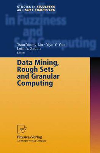 Data Mining, Rough Sets and Granular Computing