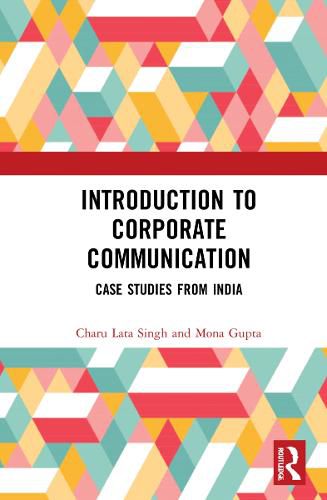 Cover image for Introduction to Corporate Communication: Case Studies from India