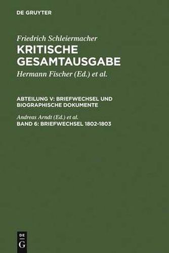 Briefwechsel 1802-1803: (Briefe 1246-1540)