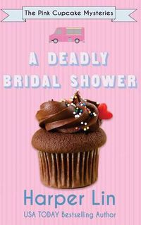 Cover image for A Deadly Bridal Shower