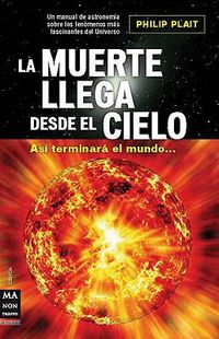 Cover image for La Muerte Llega Desde el Cielo