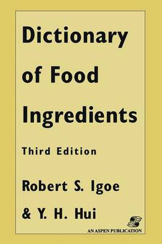 Cover image for Dictionary of Food and Ingredients