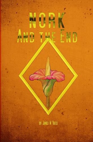 Cover image for Nork and the End