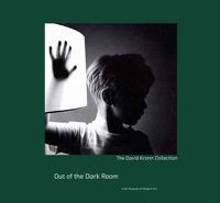 Cover image for Out of the Dark Room: The David Kronn Collection