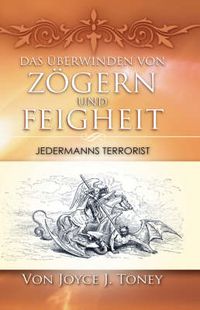 Cover image for Das Berwinden Von Zgern Und Feigheit