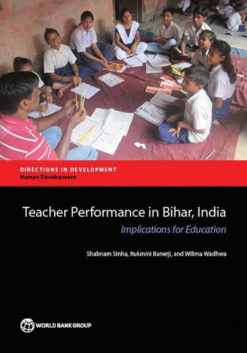 Cover image for Teacher performance in Bihar, India: implications for education