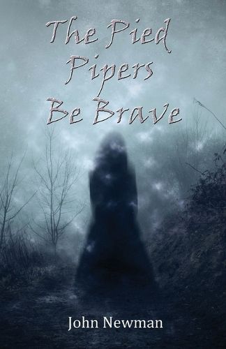 Cover image for The Pied Pipers Be Brave