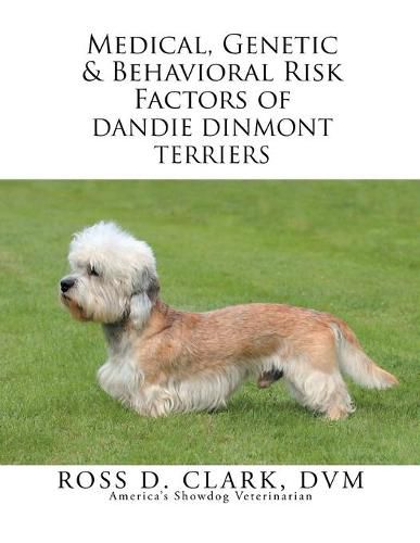 Cover image for Medical, Genetic & Behavioral Risk Factors of Dandie Dinmont Terriers