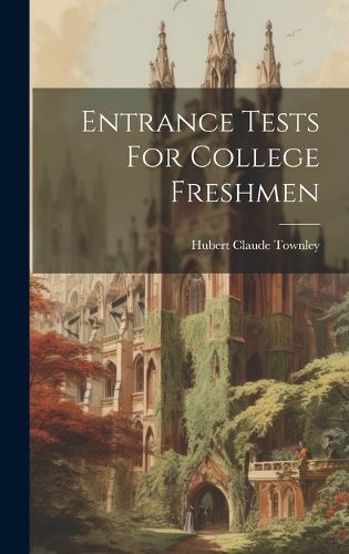 Cover image for Entrance Tests For College Freshmen