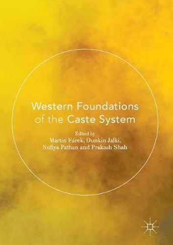 Cover image for Western Foundations of the Caste System