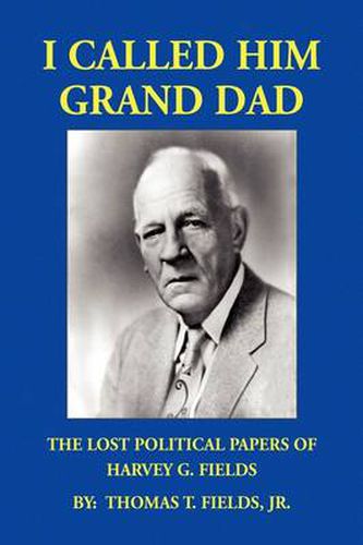 Cover image for I Called Him Grand Dad