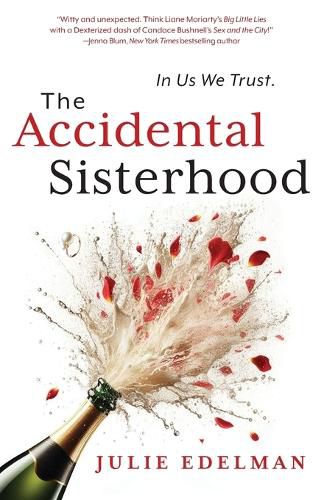 Cover image for The Accidental Sisterhood