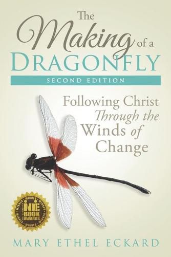 The Making of a Dragonfly: Following Christ Through the Winds of Change