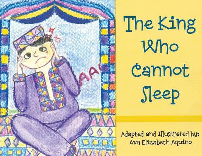 Cover image for The King Who Cannot Sleep