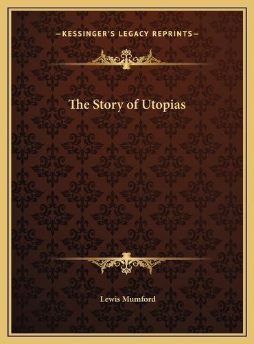 Cover image for The Story of Utopias the Story of Utopias