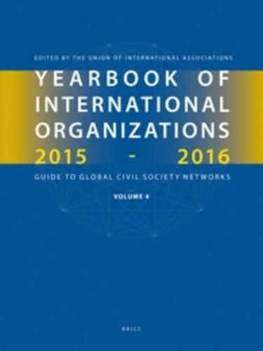 Cover image for Yearbook of International Organizations 2015-2016, Volume 4: International Organization Bibliography and Resources