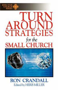 Cover image for Turnaround Strategies for the Small Church