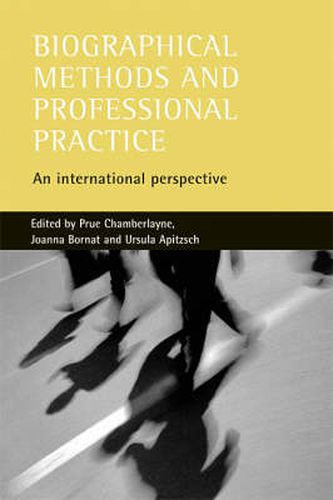 Cover image for Biographical methods and professional practice: An international perspective