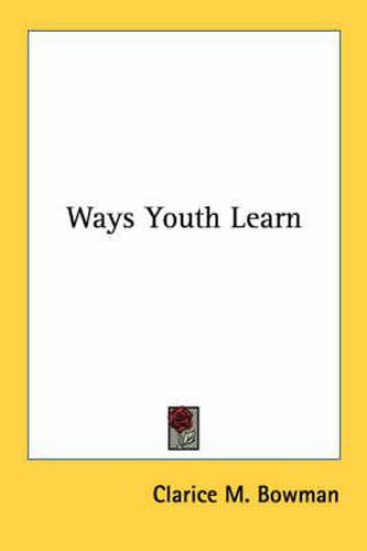 Cover image for Ways Youth Learn