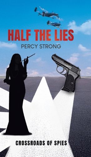 Cover image for Half the Lies