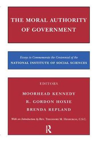 Cover image for The Moral Authority of Government