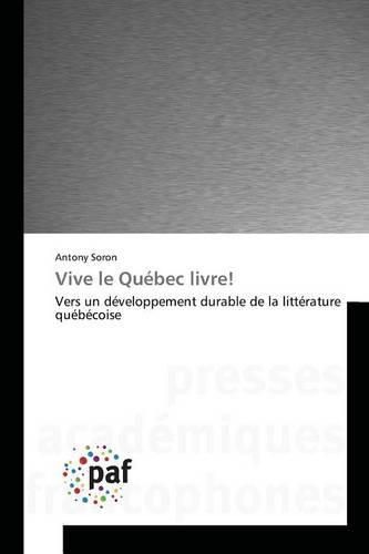 Cover image for Vive Le Quebec Livre!