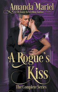 Cover image for A Rogue's Kiss