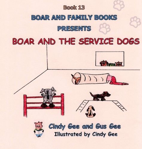 Cover image for Boar and the Service Dogs