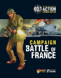 Cover image for Bolt Action: Campaign: Battle of France