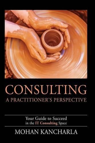 Cover image for Consulting: A Practitioner's Perspective