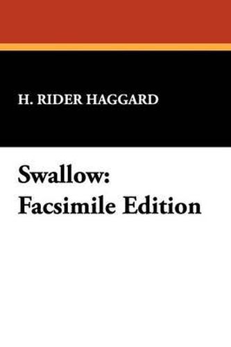 Cover image for Swallow: Facsimile Edition