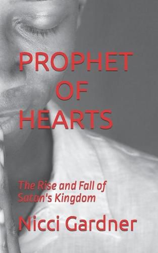 Cover image for Prophet of Hearts: The Rise and Fall of Satan's Kingdom