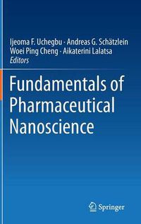 Cover image for Fundamentals of Pharmaceutical Nanoscience