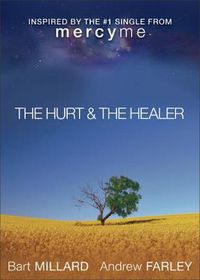 Cover image for The Hurt & The Healer