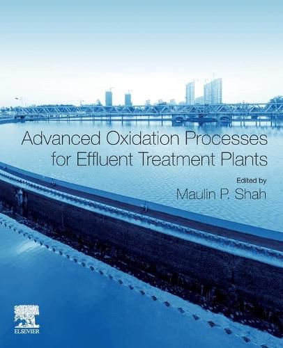 Cover image for Advanced Oxidation Processes for Effluent Treatment Plants