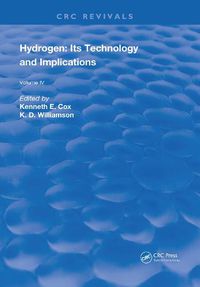 Cover image for Hydrogen: Its Technology and Implication: Utilization of Hydrogen - Volume IV