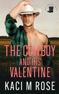 Cover image for The Cowboy and His Valentine