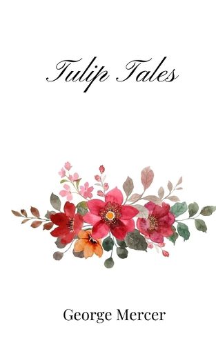 Cover image for Tulip Tales