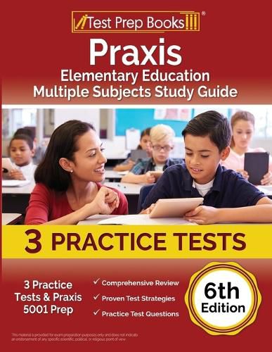 Praxis Elementary Education Multiple Subjects Study Guide