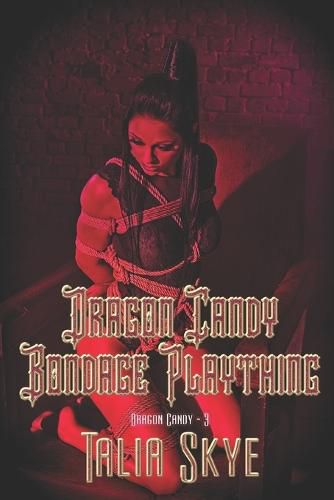 Cover image for Dragon Candy Bondage Plaything