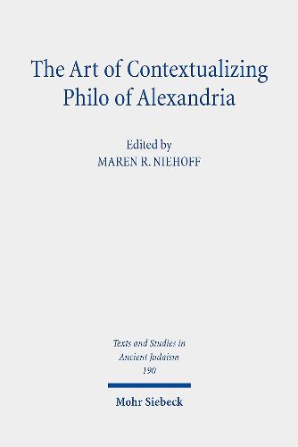 Cover image for The Art of Contextualizing Philo of Alexandria