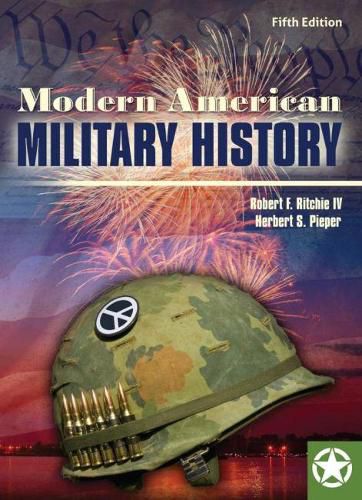 Modern American Military History