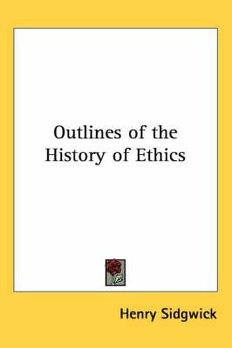 Outlines of the History of Ethics