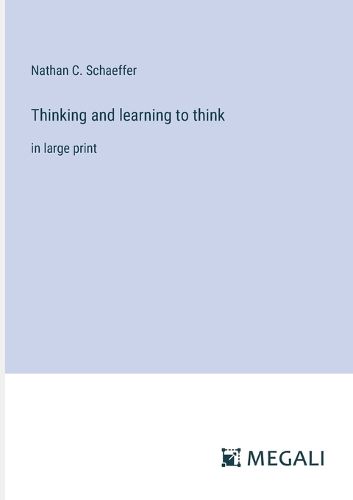 Cover image for Thinking and learning to think