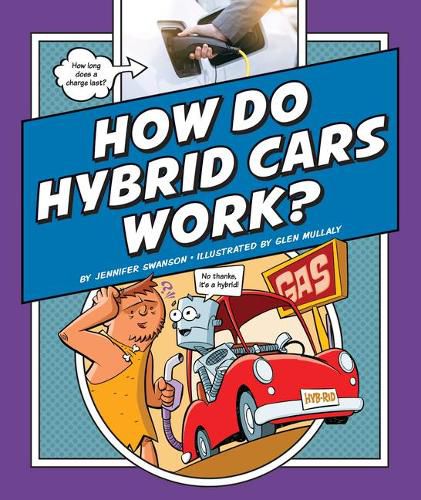 How Do Hybrid Cars Work?