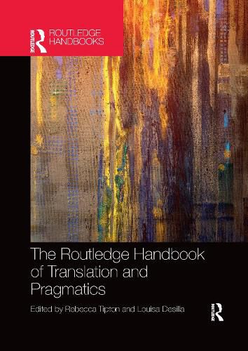 Cover image for The Routledge Handbook of Translation and Pragmatics